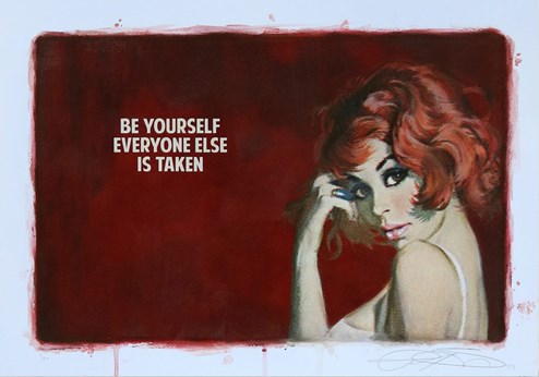 Be Yourself Everyone Else is Taken by The Connor Brothers - Hand Embellished Paper
